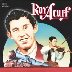 Columbia Historic Edition by Roy Acuff album reviews, ratings, credits