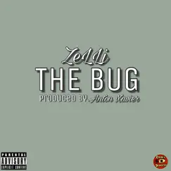 The Bug - Single by ZboAkaZelli album reviews, ratings, credits