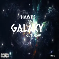 Galaxy - Single by HAWKSmusic album reviews, ratings, credits