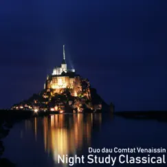 Night Study Classical by Duo dau Comtat Venaissin album reviews, ratings, credits