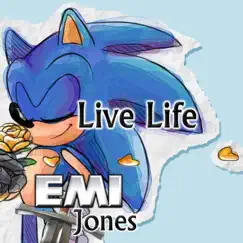 Live Life - Single by Emi Jones album reviews, ratings, credits