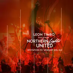 Invitation to Worship (Vol. 1 & 2) by Leon Timbo & Northern Lights United album reviews, ratings, credits