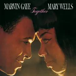 Together (Deluxe Edition) by Marvin Gaye & Mary Wells album reviews, ratings, credits
