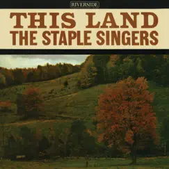 This Land by The Staple Singers album reviews, ratings, credits