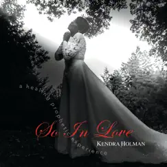 So in Love by Kendra Holman album reviews, ratings, credits