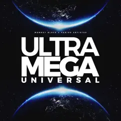 Ultramegauniversal (feat. Various Artists) by Monkey Black album reviews, ratings, credits