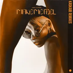 Make Me Feel (Kaskade Remixes) - Single by Janelle Monáe album reviews, ratings, credits