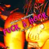 F**k a Hook (feat. Mufasa) - Single album lyrics, reviews, download