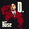 D.Rose - Single album lyrics, reviews, download