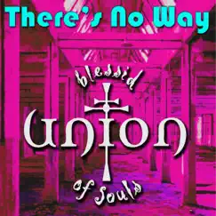 There's No Way - Single by Blessid Union of Souls album reviews, ratings, credits