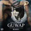 Guwap - Single album lyrics, reviews, download