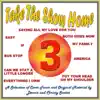 Take the Show Home, Vol. 3 album lyrics, reviews, download