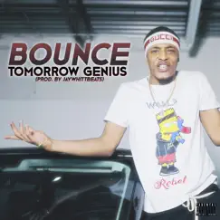 Bounce - Single by Tomorrow Genius album reviews, ratings, credits