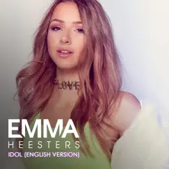 Idol - Single by Emma Heesters album reviews, ratings, credits