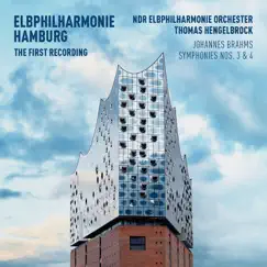 Brahms: Symphonies Nos. 3 & 4 (Elbphilharmonie First Recording) by Thomas Hengelbrock album reviews, ratings, credits