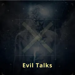 Evil Talks (Instrumental) by Mozart Jones album reviews, ratings, credits