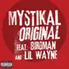 Original (feat. Birdman & Lil Wayne) - Single album lyrics, reviews, download