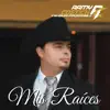 Mis Raíces album lyrics, reviews, download