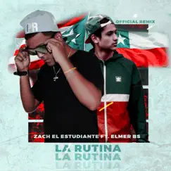 La Rutina (Remix) Song Lyrics