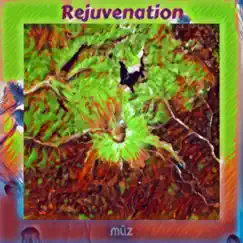 Rejuvenation Song Lyrics