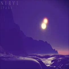 Spark - Single by Nerve album reviews, ratings, credits