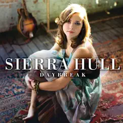 Daybreak by Sierra Hull album reviews, ratings, credits