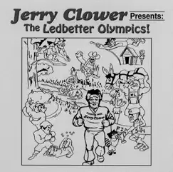 The Ledbetter Olympics by Jerry Clower album reviews, ratings, credits