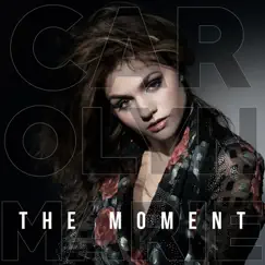 The Moment - Single by Carolyn Marie album reviews, ratings, credits