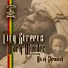 City Streets (Feat. Micah Shemaiah) - Single album lyrics, reviews, download