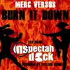 Burn It Down (feat. Inspectah Deck) - Single album lyrics, reviews, download