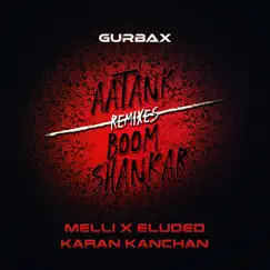 Boom Shankar (Melli x Eluded Remix) Song Lyrics
