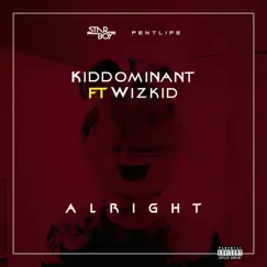 Alright (feat. Wizkid) - Single by KDDO album reviews, ratings, credits