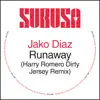 Runaway (Harry Romero Dirty Jersey Extended Remix) song lyrics