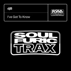 I've Got To Know (DJ Drum Tools) Song Lyrics