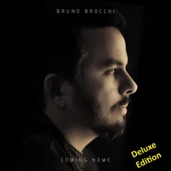 Coming Home (Deluxe Edition) by Bruno Brocchi album reviews, ratings, credits