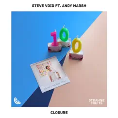 Closure (feat. Andy Marsh) Song Lyrics