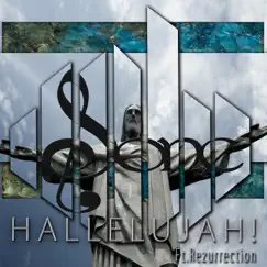 HALLELUJAH! (feat. Rezurrection) Song Lyrics