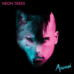 Animal - Single by Neon Trees album reviews, ratings, credits