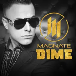 Dime - Single by Magnate album reviews, ratings, credits