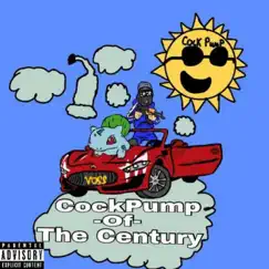 Cockpump of the Century Song Lyrics