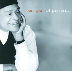 All I Got by Al Jarreau album reviews, ratings, credits