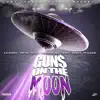 Guns on the Moon (feat. Livesosa, Korey Swagger & Young Nealy) - Single album lyrics, reviews, download