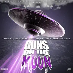 Guns on the Moon (feat. Livesosa, Korey Swagger & Young Nealy) - Single by Scottie Ma'Valous album reviews, ratings, credits