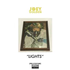 Lights - Single by Joey Golden album reviews, ratings, credits