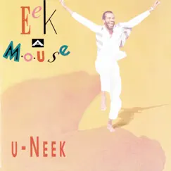 U-Neek by Eek-A-Mouse album reviews, ratings, credits