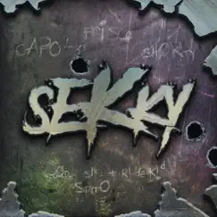 Sekky (feat. Frisco & Shorty) Song Lyrics