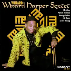 Winard (feat. JD Allen & George Cables) by Winard Harper Sextet album reviews, ratings, credits