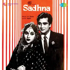 Sadhna (Original Motion Picture Soundtrack) by N Dutta album reviews, ratings, credits