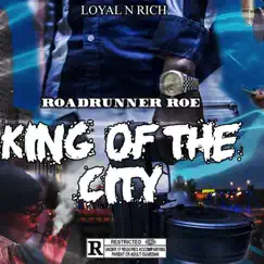 King of the City by ROADRUNNER ROE album reviews, ratings, credits