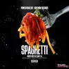 Spaghetti (feat. Caurey Lo) - Single album lyrics, reviews, download